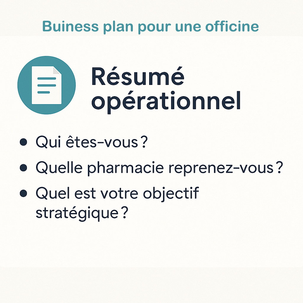resumé opérationnel business plan officine