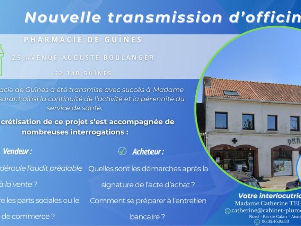 Nouvelle transmission d’officine dans le Pas de Calais : Guînes