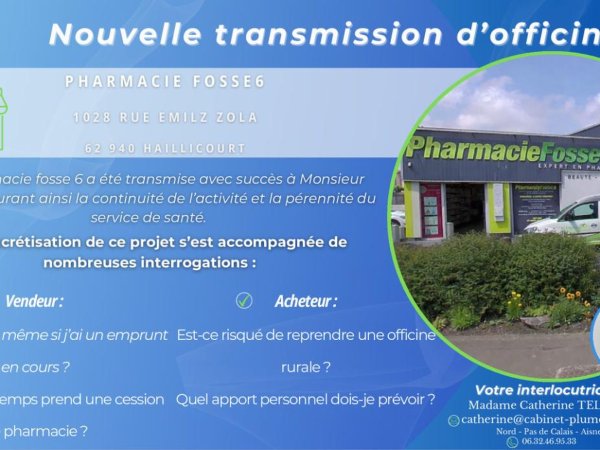 Nouvelle transmission d’officine dans le Pas-de-Calais, à Haillicourt