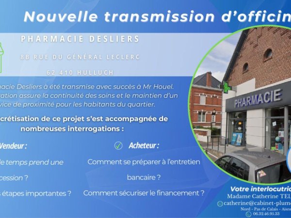 Nouvelle transmission d’officine dans le Pas de Calais : Hulluch