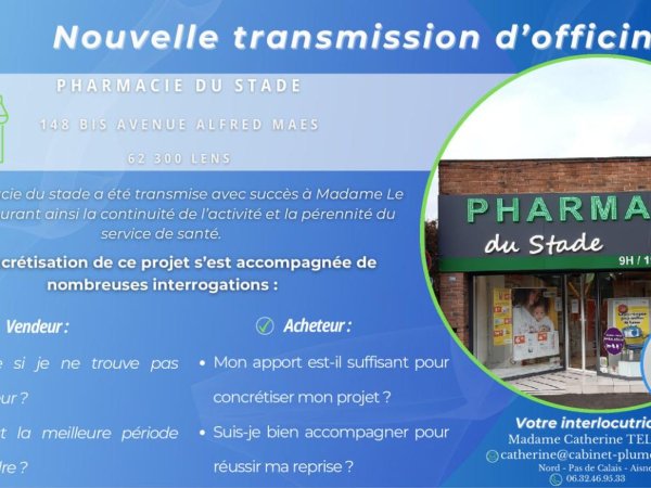 Nouvelle transmission d’officine dans le Pas-de-Calais : Lens