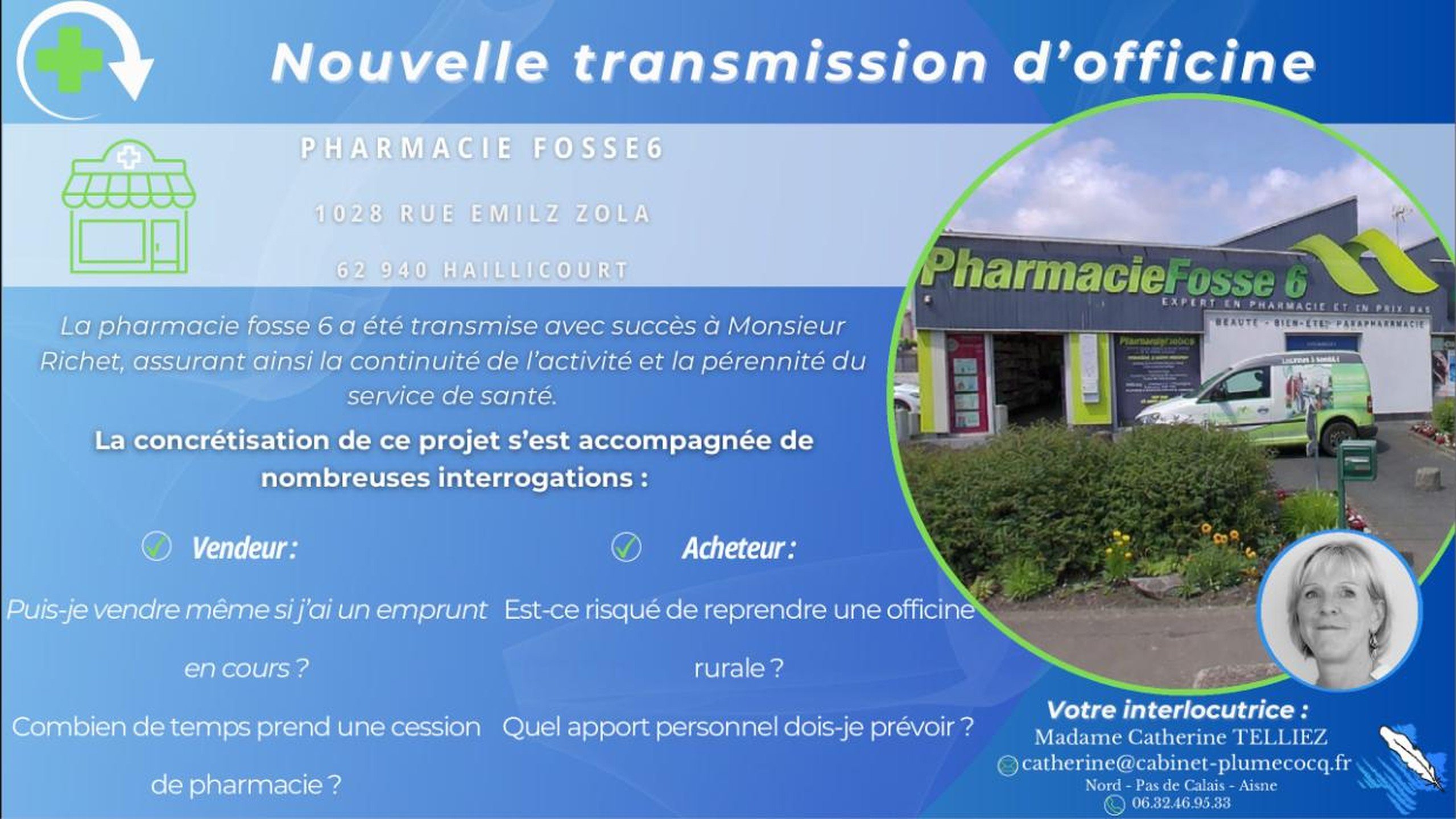Nouvelle transmission d’officine dans le Pas-de-Calais, à Haillicourt