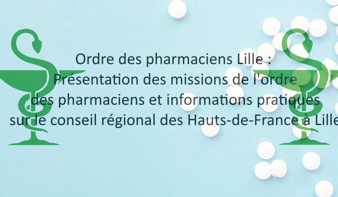 Ordre des pharmaciens Lille