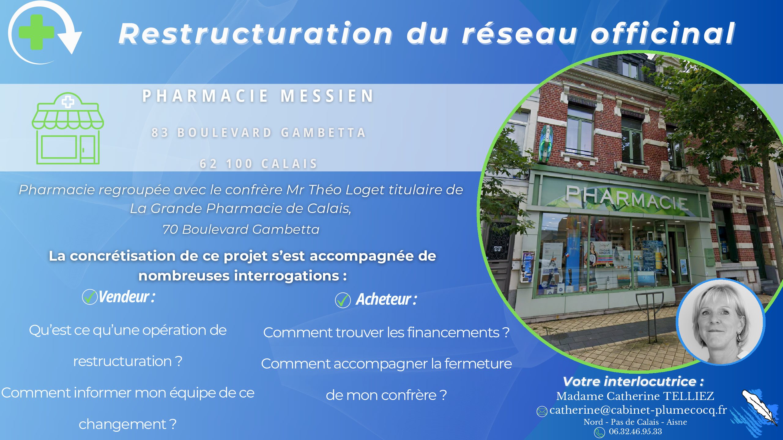 Restructuration du réseau officinal à Calais !